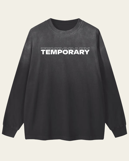 Temporary Streetwear Long Sleeve Tee