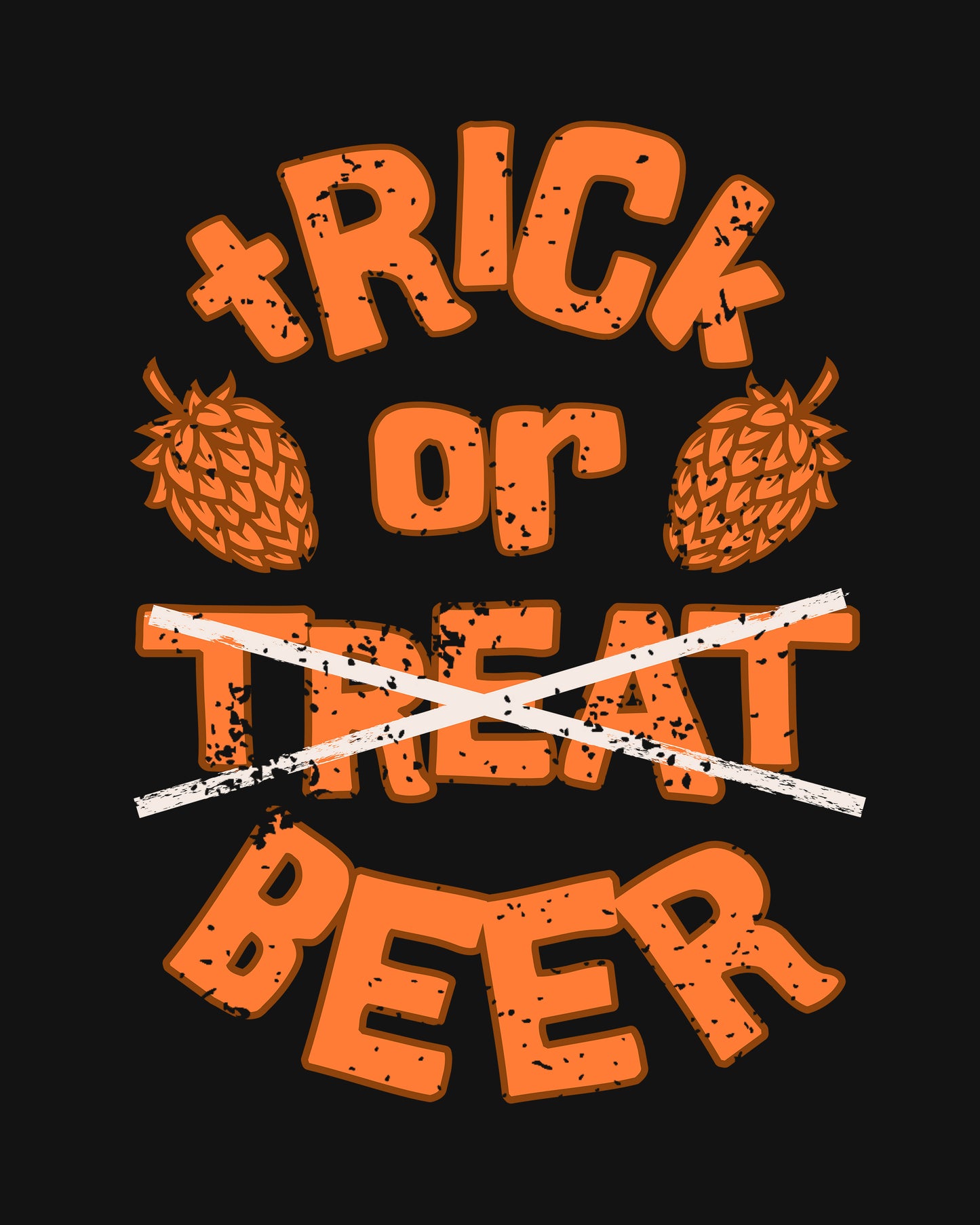 Trick or Beer Classic T-Shirt - Hanggerrz