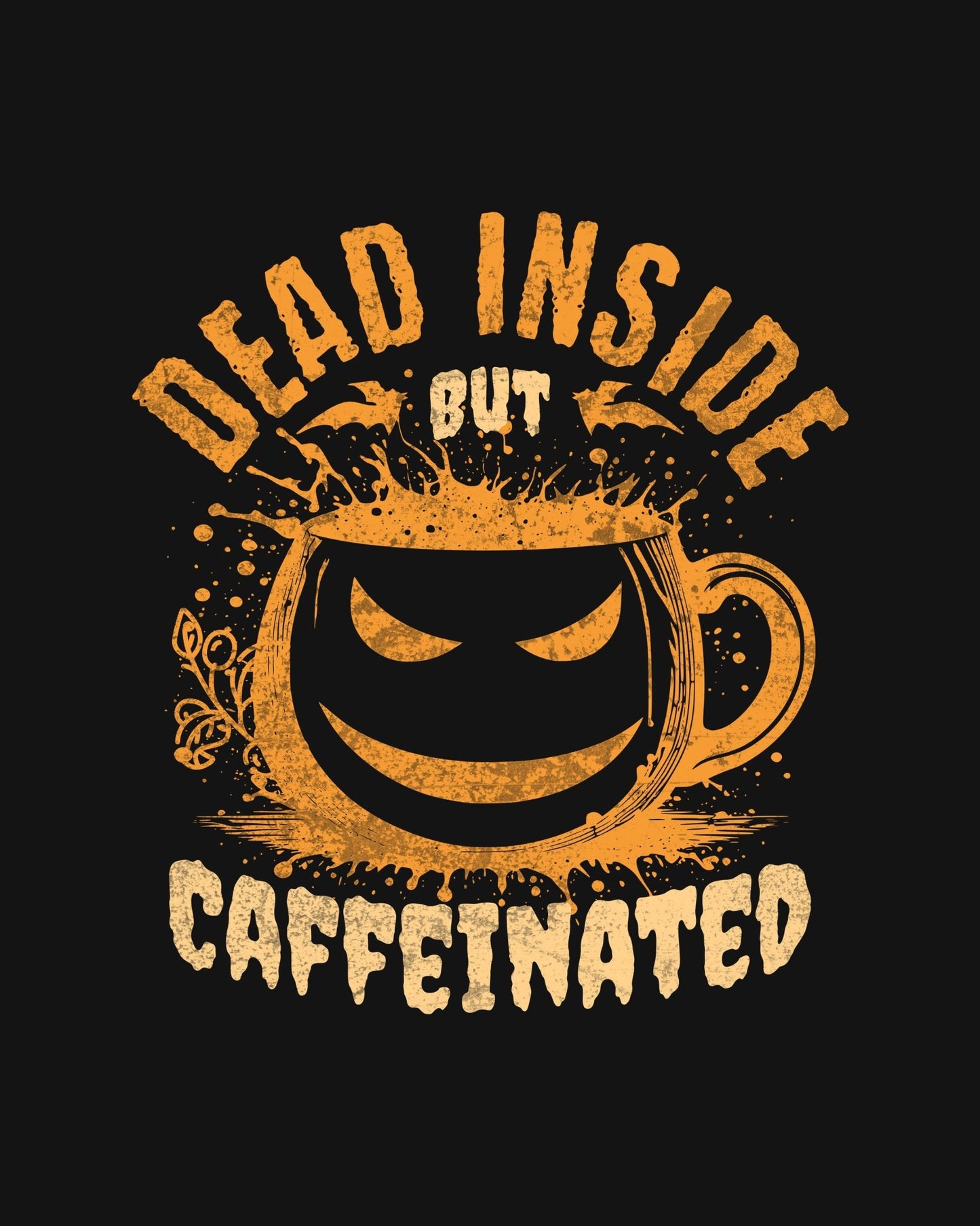 Caffeinated Classic T-Shirt - Hanggerrz